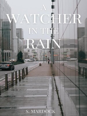 cover image of A Watcher in the Rain